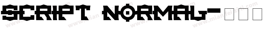 script normal字体转换